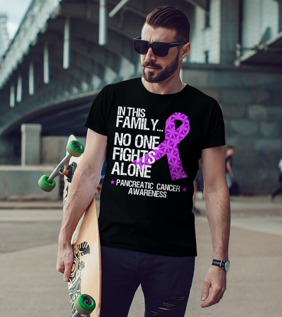 In This Family No One Fights Alone Pancreatic Cancer Awareness T-Shirt