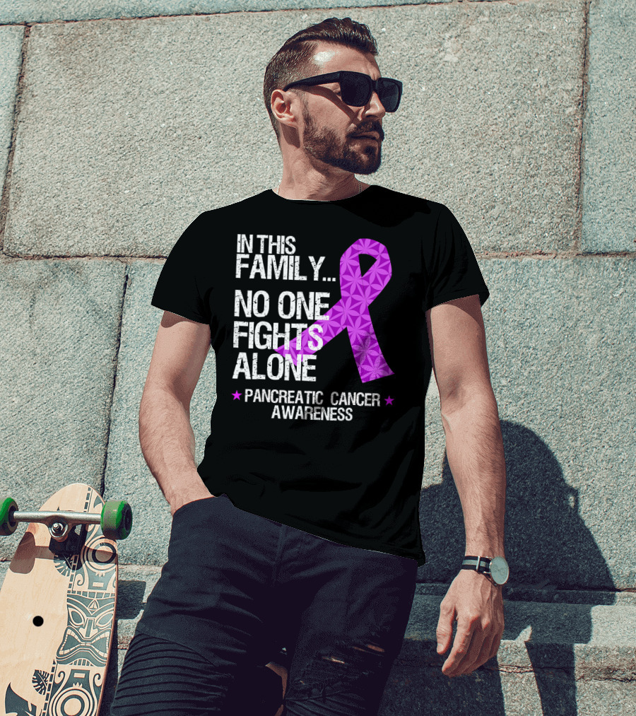 In This Family No One Fights Alone Pancreatic Cancer Awareness T-Shirt