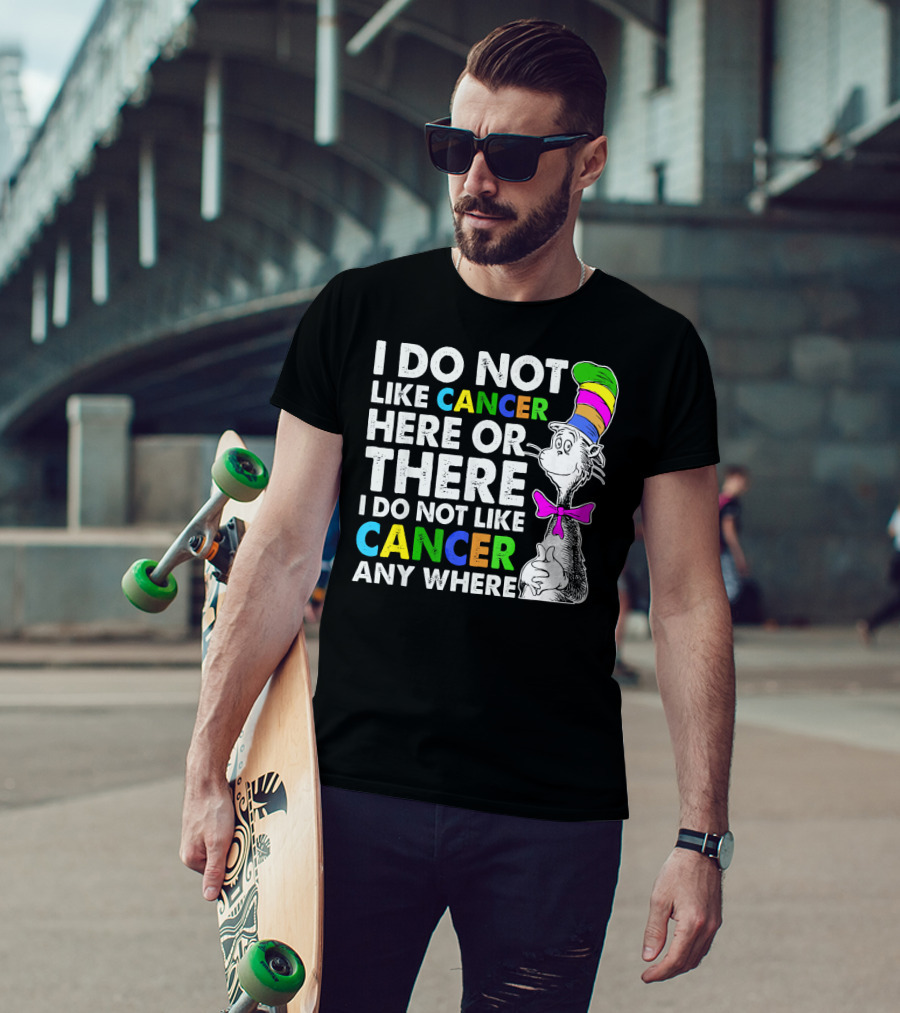 I Do Not Like Cancer Here Or There Anywhere Vintage Retro Cat Hat T-Shirt