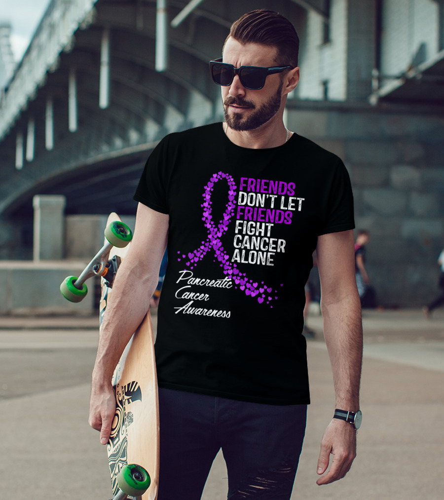 Friends Don't Let Friends Fight Cancer Alone Pancreatic Cancer Awareness T-Shirt