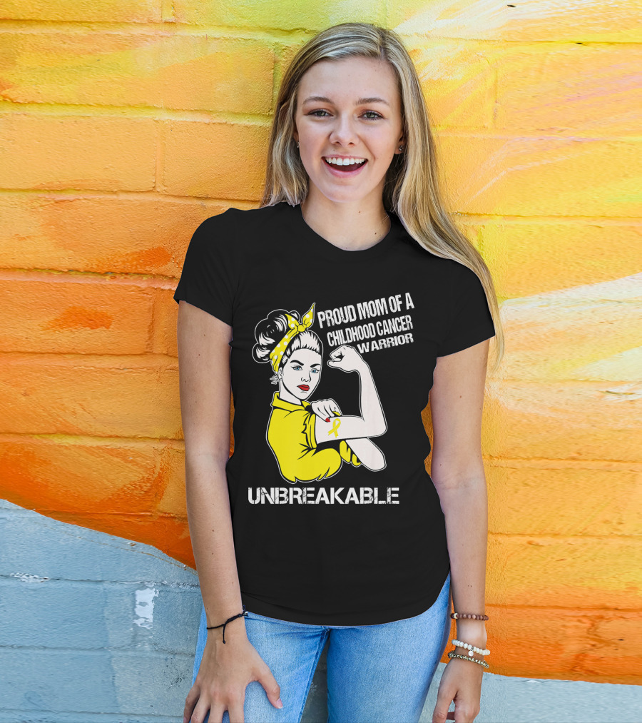 Proud Mom Of A Childhood Cancer Warrior Unbreakable T-Shirt