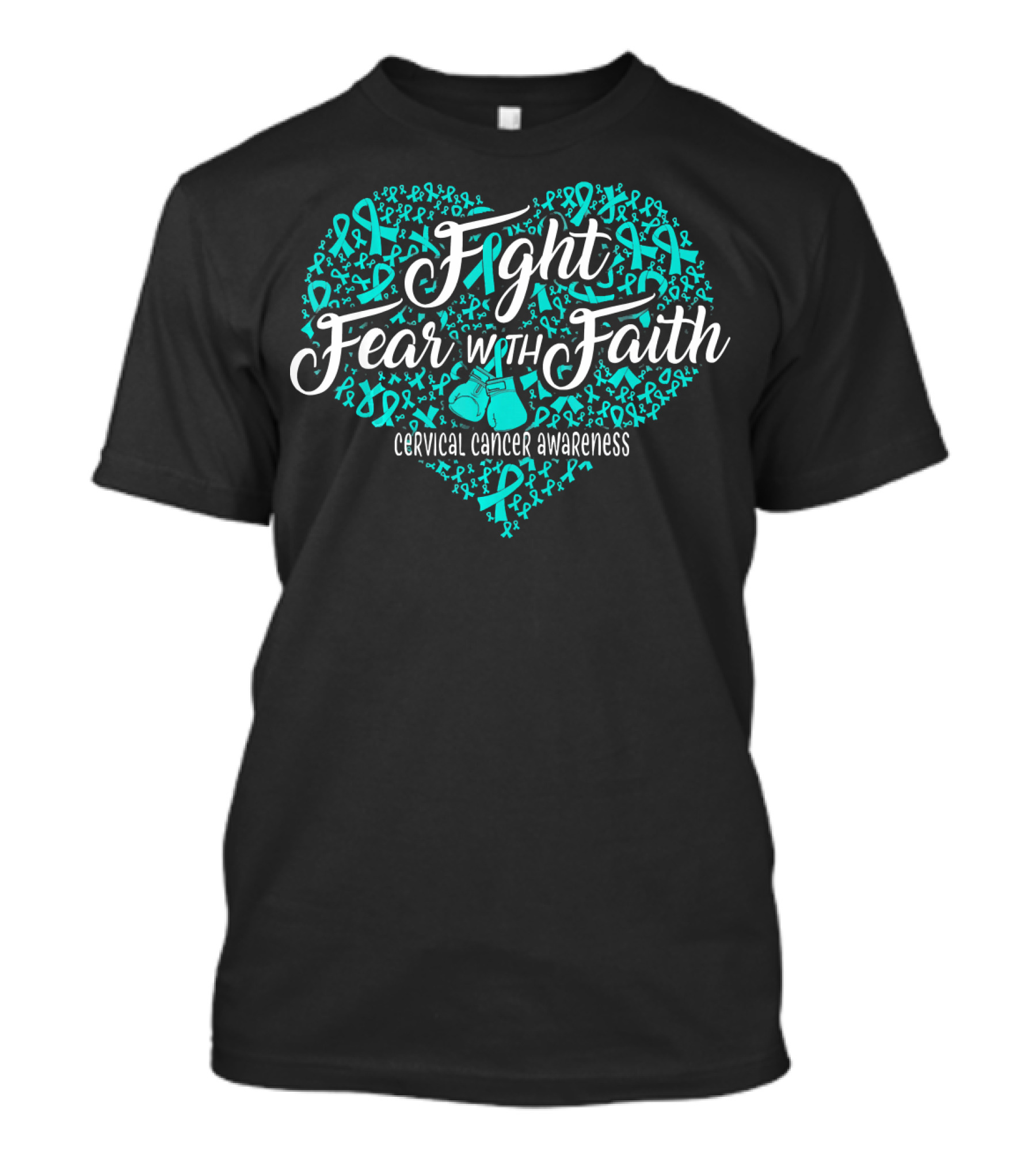 Fight Fear With Faith Cervical Cancer Awareness T-Shirt