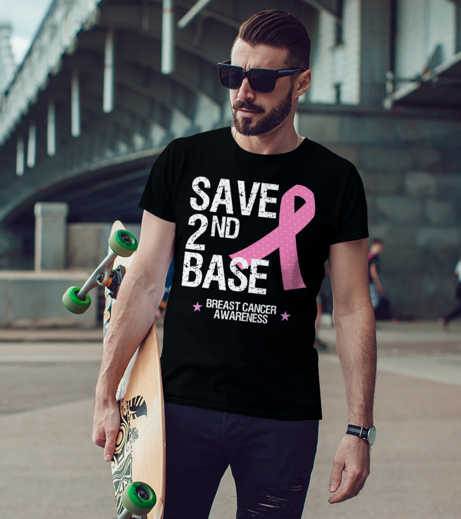 Save 2nd Base Breast Cancer Awareness Pink T-Shirt