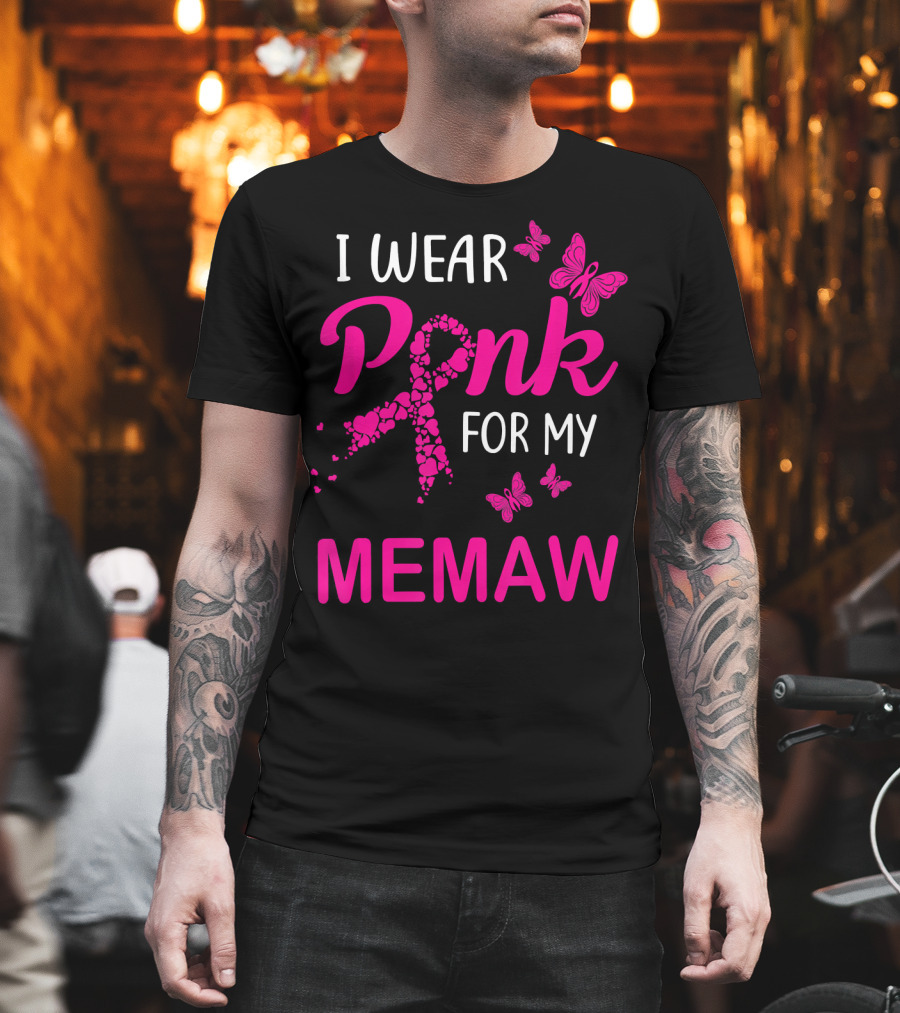 I Wear Pink for My Memaw Butterfly Heart Ribbon Breast Cancer T-Shirt