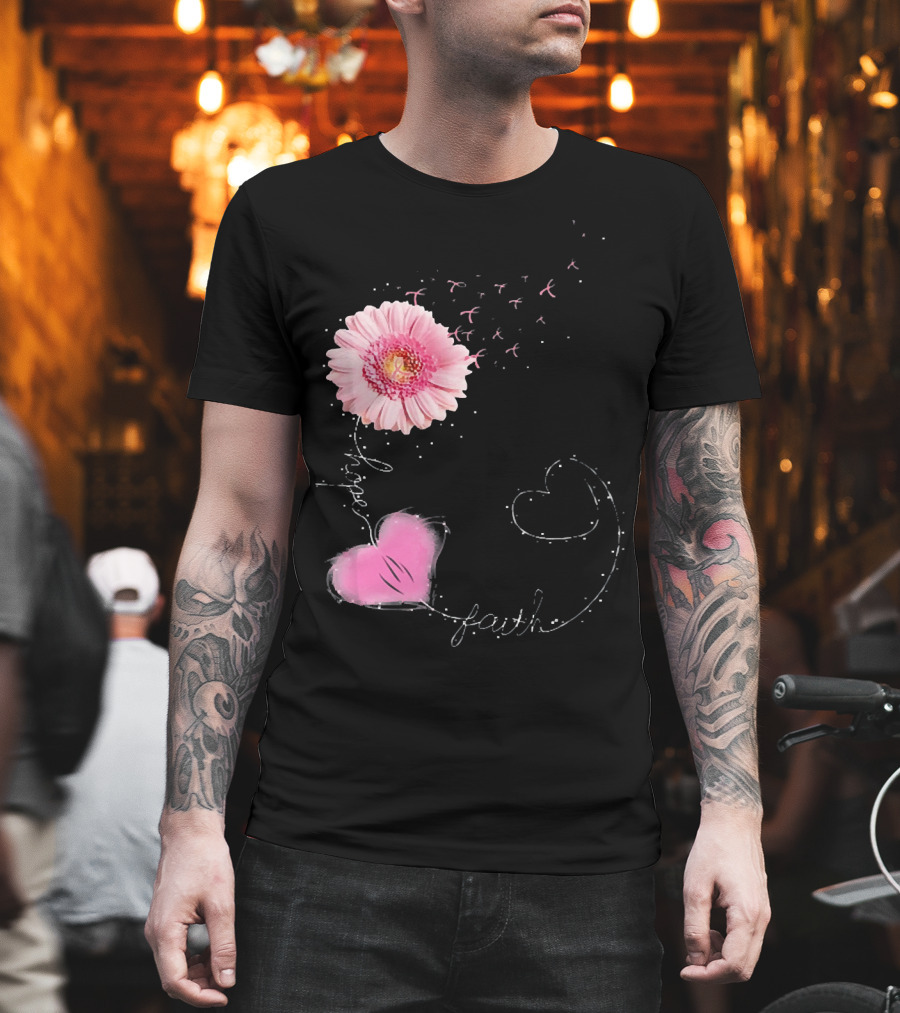 Hope Faith Pink Flower Hearts Breast Cancer Awareness T-Shirt