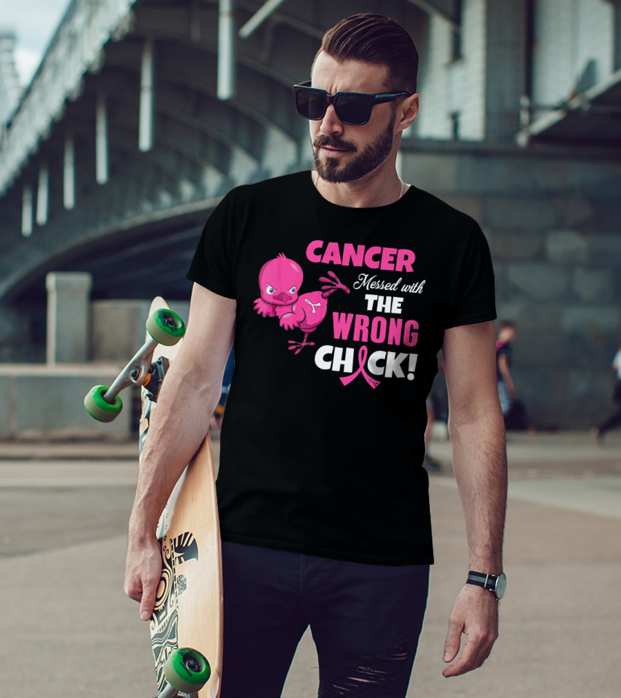 Cancer Messed With The Wrong Chick T-Shirt