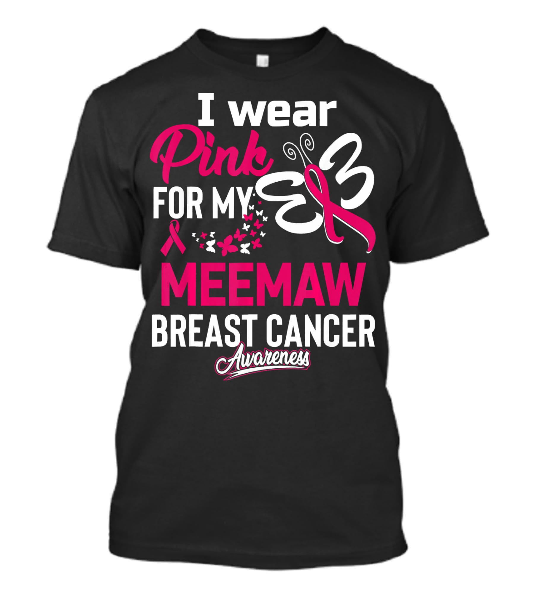 I Wear Pink For My Meemaw Breast Cancer Awareness T-Shirt