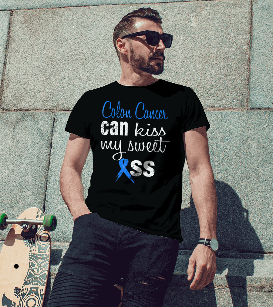 Colon Cancer Can Kiss My Sweet (Ribbon) Ass T-Shirt
