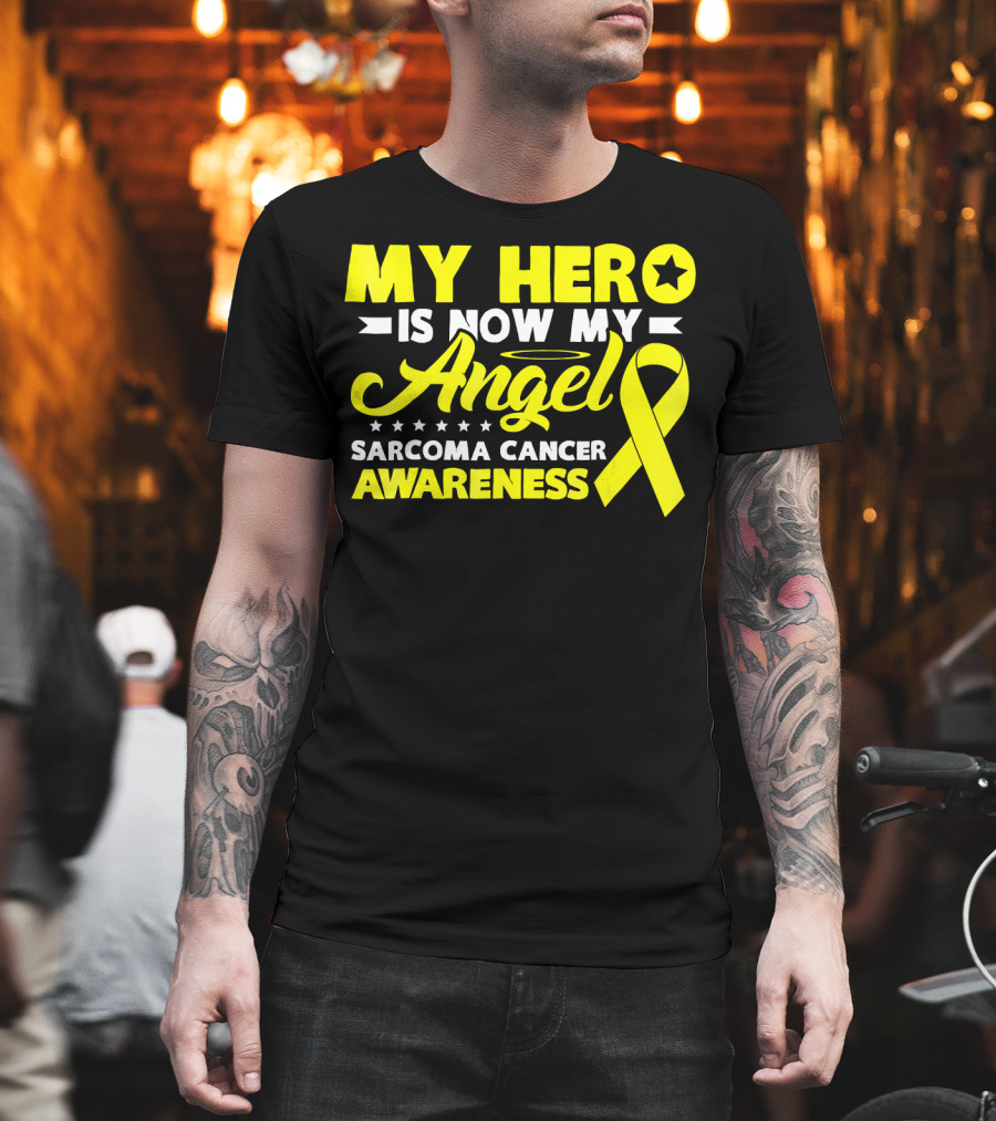 My Hero Is Now My Angel Sarcoma Cancer Awareness Yellow T-Shirt