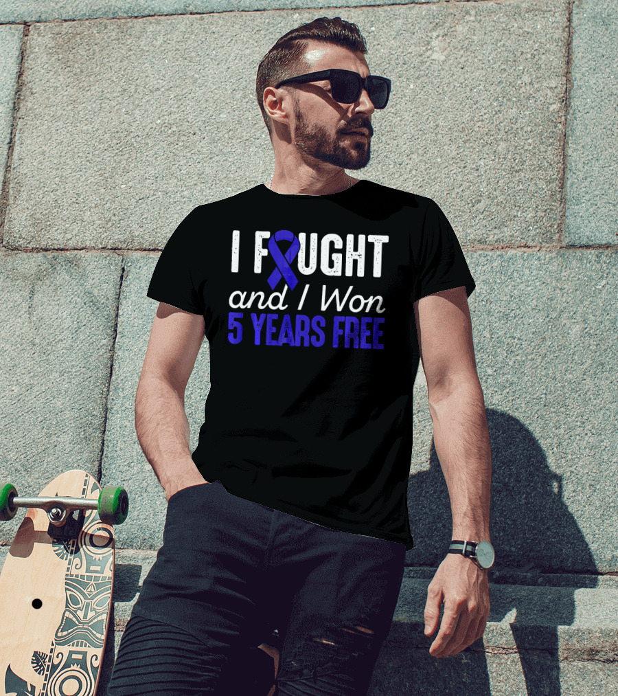 I Fought And I Won 5 Years Free Colon Cancerversary Blue T-Shirt