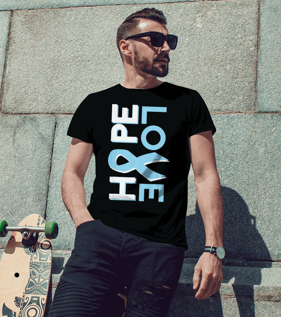 Hope Love Prostate Cancer Awareness Fight Cancer T-Shirt