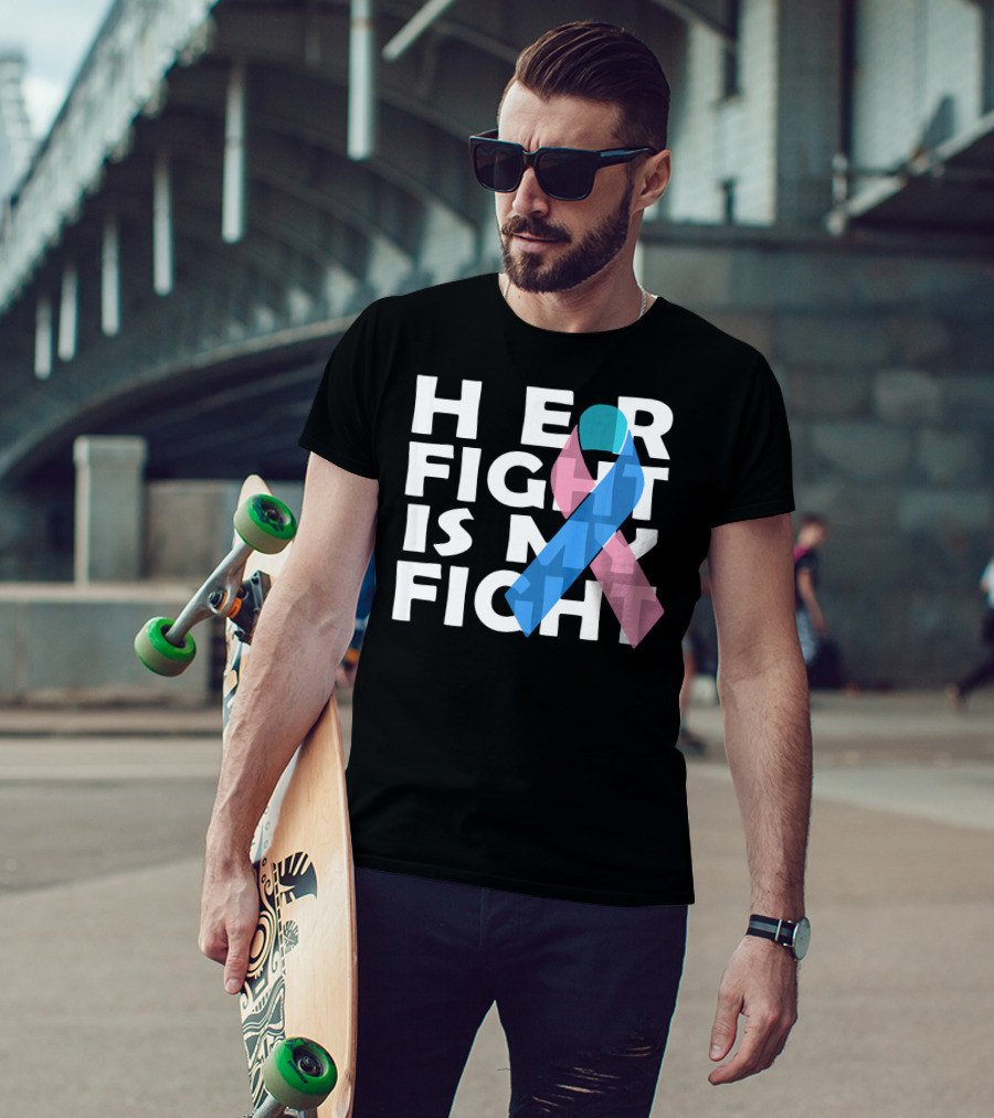 Her Fight Is My Fight Thyroid Cancer T-Shirt
