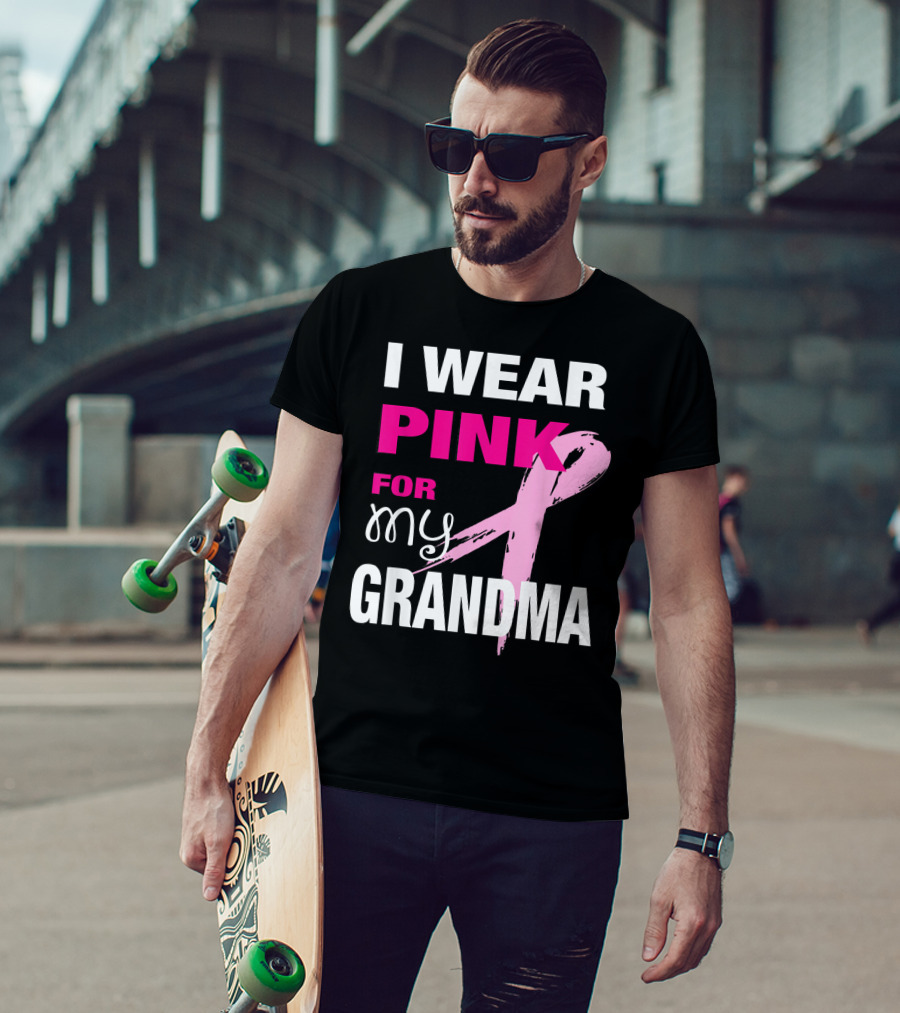 I Wear Pink For My Grandma T-Shirt