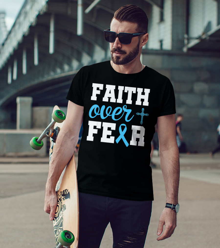Faith Over Fear Cross Blue Ribbon Prostate Cancer Awareness T-Shirt