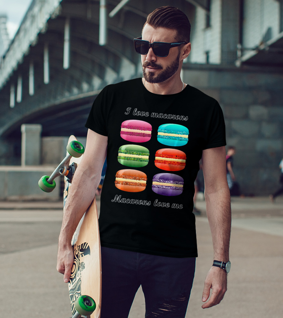 I Love Macarons Macarons Love Me T-Shirt