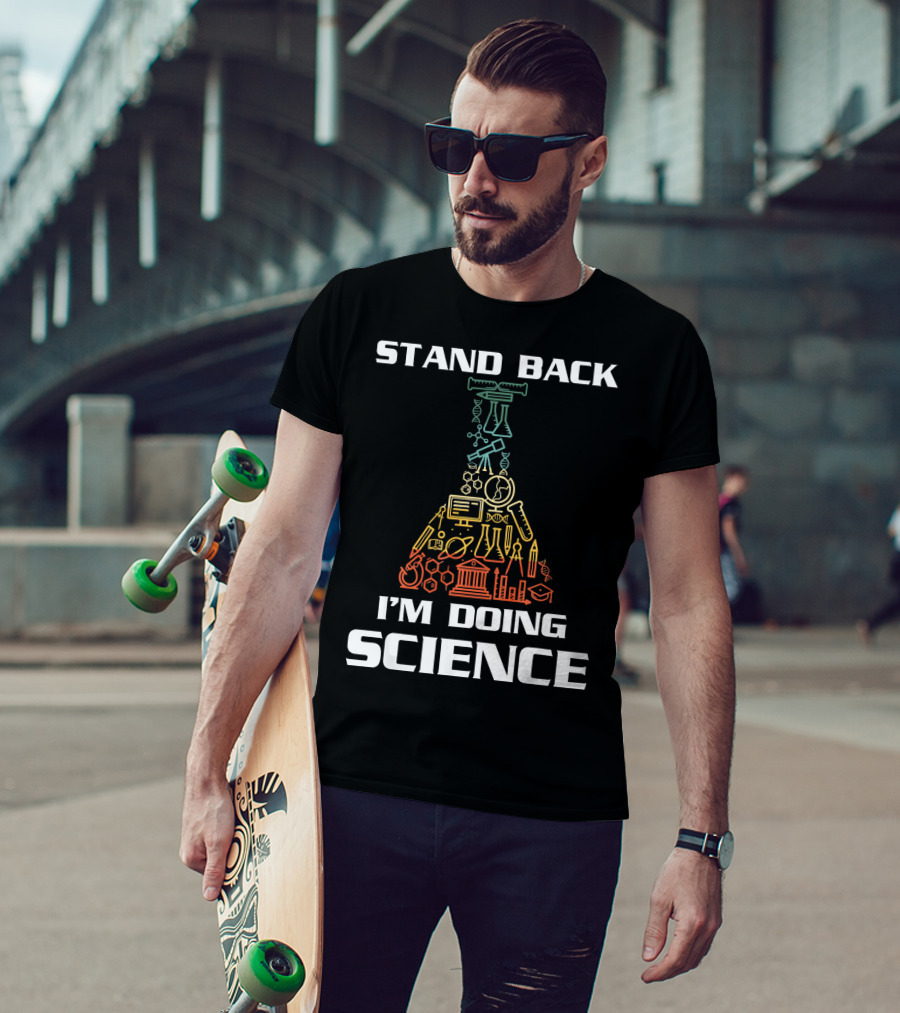 Stand Back I'm Doing Science STEM Beaker Icons Chemistry Physics Biology T-Shirt