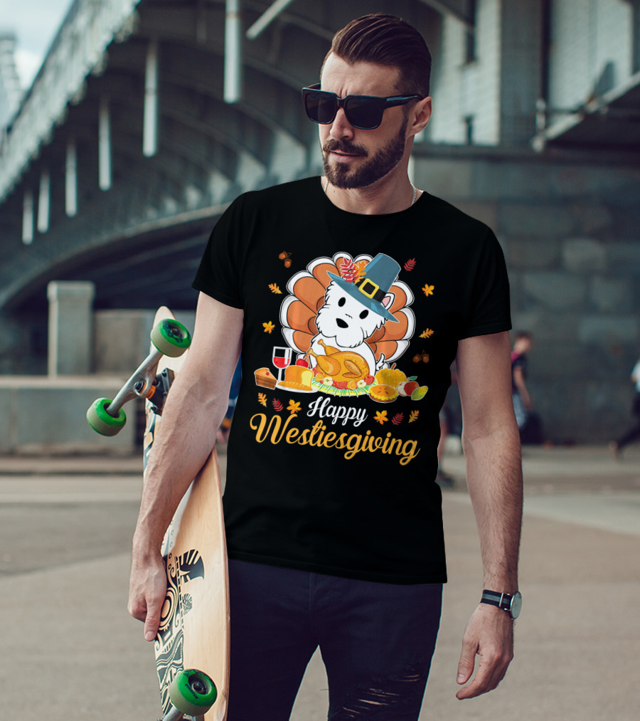 Happy Westiesgiving Feast With Pilgrim Westie And Turkey Dinner T-Shirt