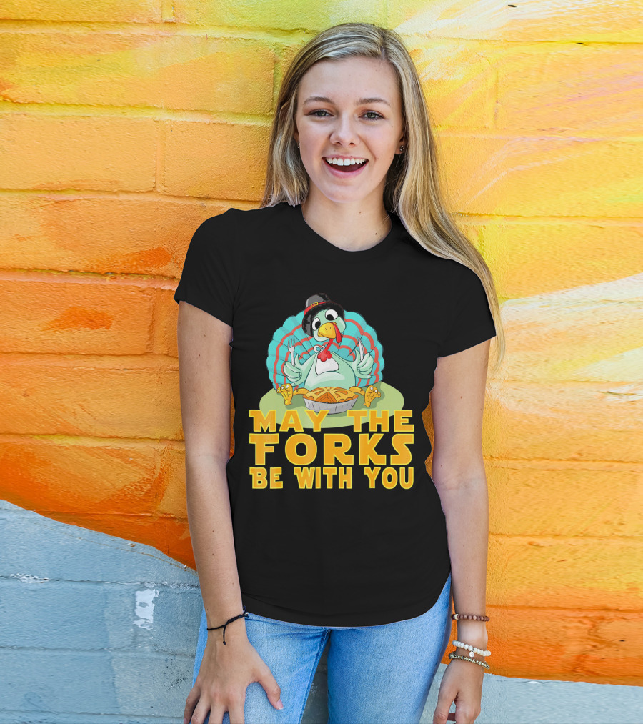 Cute Thanksgiving Turkey May The Forks Be With You Holiday T-Shirt