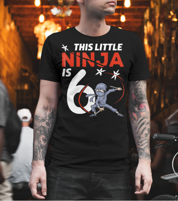 This Little Ninja Is 6 Years Old with Shuriken Warrior and Mask T-Shirt This Little Ninja Is 6 Years Old with Shuriken Warrior and Mask T-Shirt