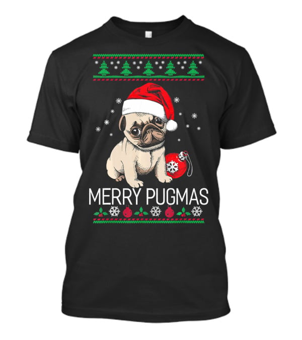 Merry Pugmas Santa Pug With Christmas Trees And Ornaments T-Shirt