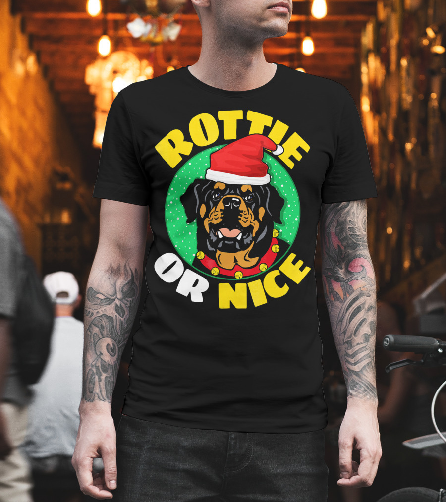 ROTTIE OR NICE T-Shirt