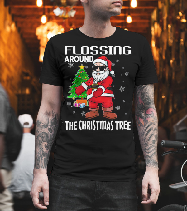 Flossing Around the Christmas Tree Santa Dance T-Shirt Flossing Around the Christmas Tree Santa Dance T-Shirt