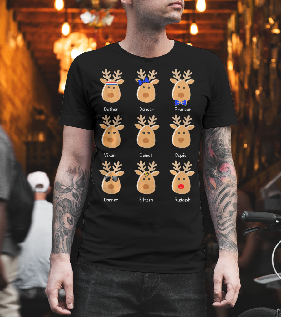 Cute Rudolph the Red-Nosed Reindeer Dasher Dancer Prancer Vixen Comet Cupid Donner Blitzen T-Shirt