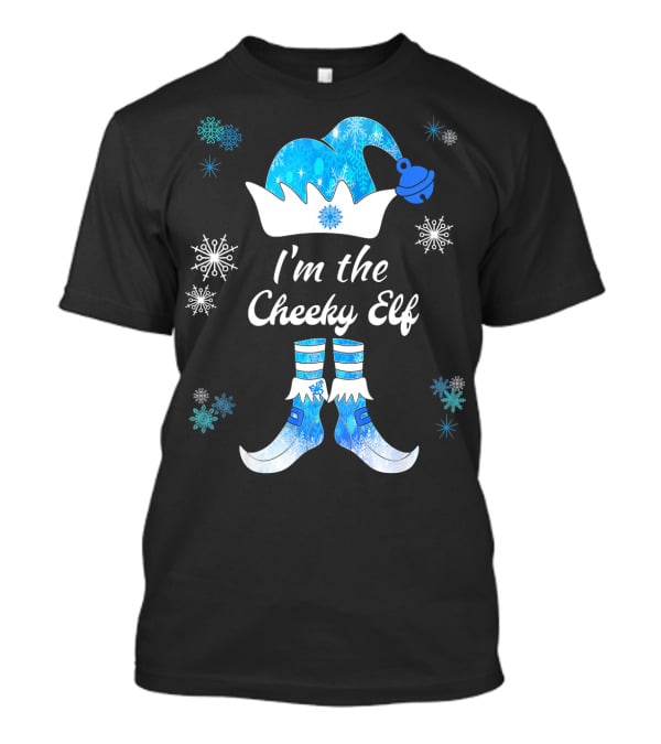 I'm The Cheeky Elf Snowflakes Family Matching Group T-Shirt