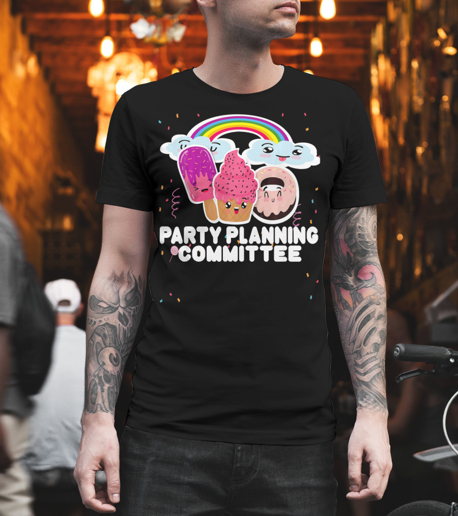 Party Planning Committee Ice Cream Donut Rainbow Clouds Fun T-Shirt