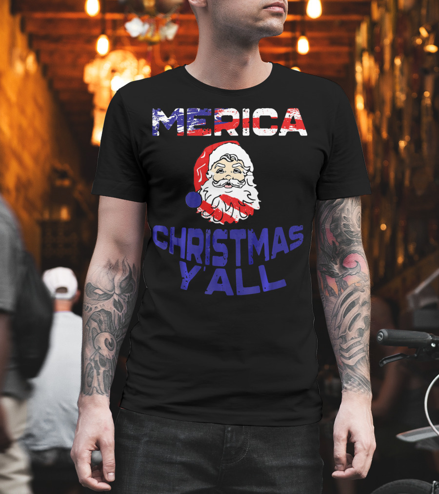 Merica Christmas Yall Santa Patriotic American Flag Colors T-Shirt