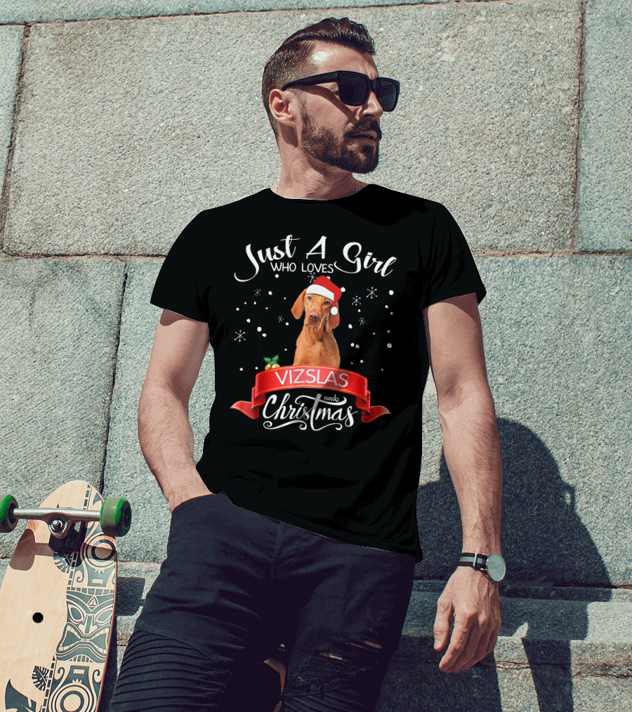Just A Girl Who Loves Vizslas And Christmas T-Shirt