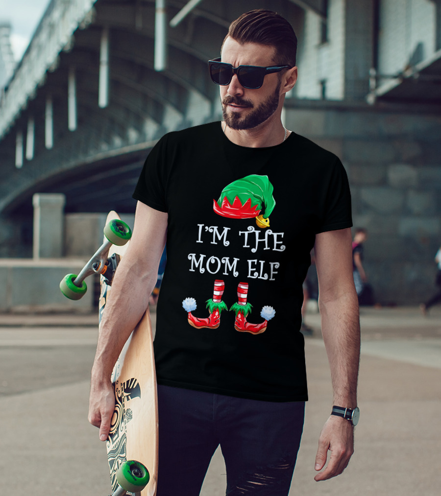 I'm The Mom Elf Christmas Hat And Shoes T-Shirt