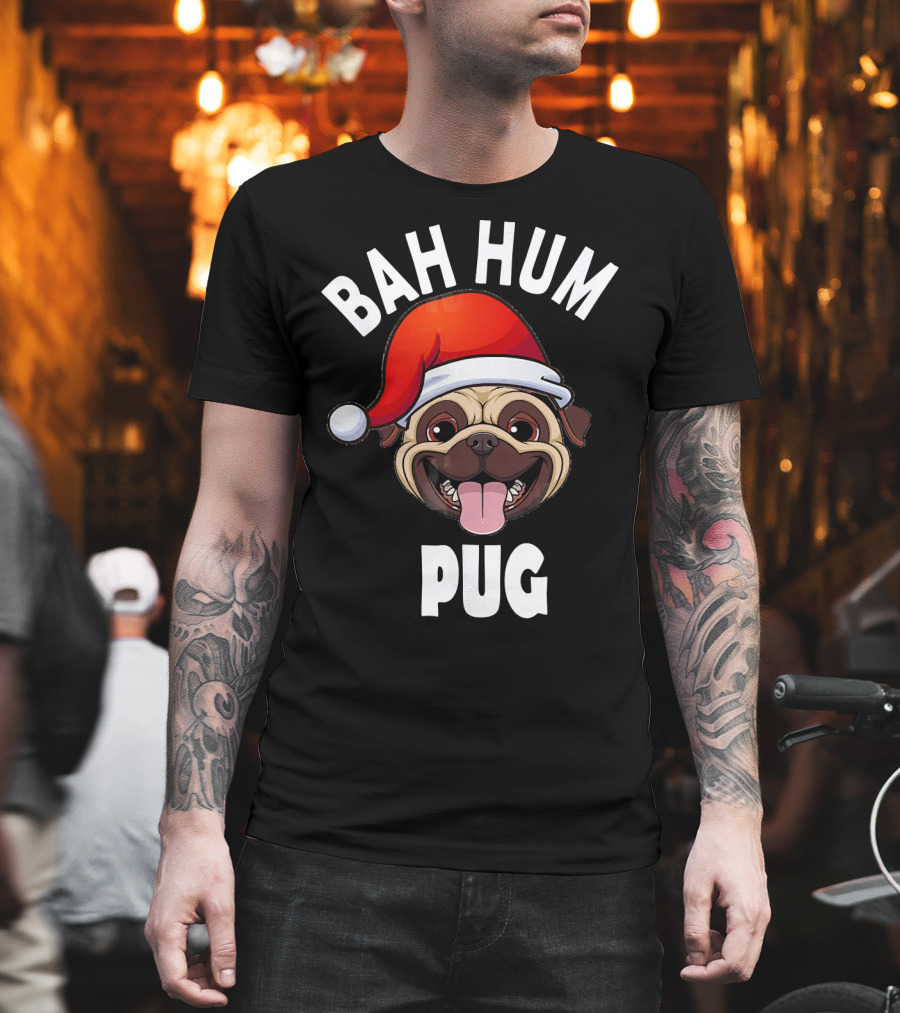 BAH HUM PUG Christmas Pug Lover Santa Hat T-Shirt