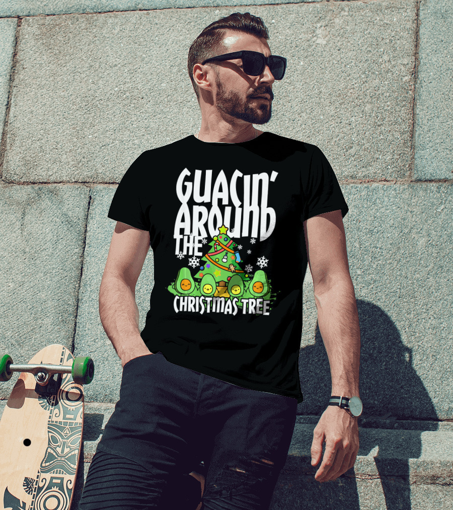 Guacin Around The Christmas Tree With Adorable Avocado Friends T-Shirt