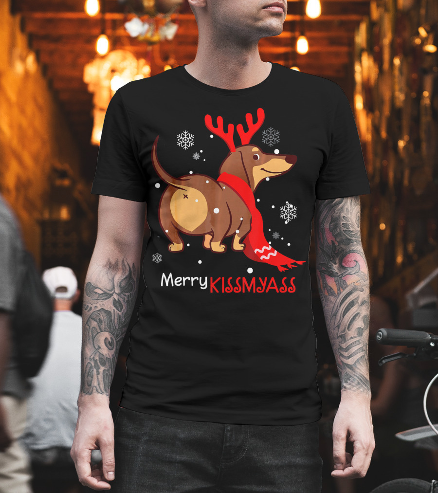 Funny Dog Dachshund Christmas Merry Kiss My Ass T-Shirt