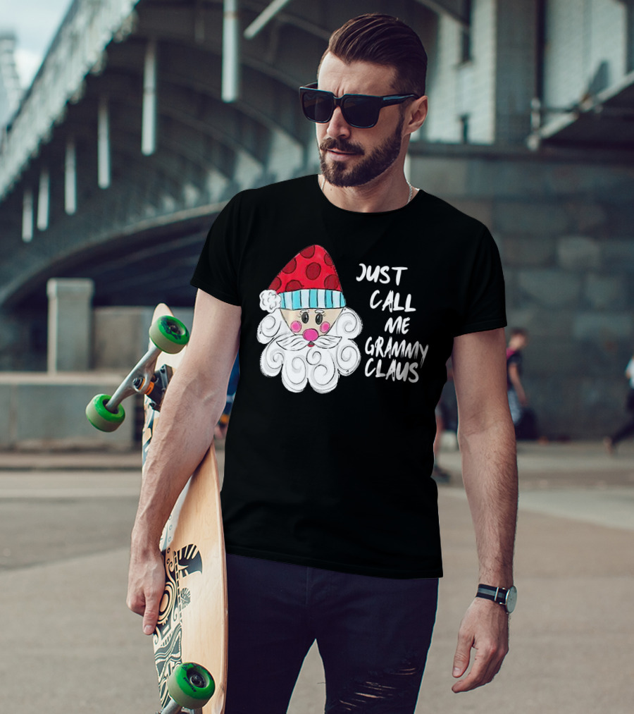Just Call Me Grammy Claus With Cute Santa Beard And Hat T-Shirt