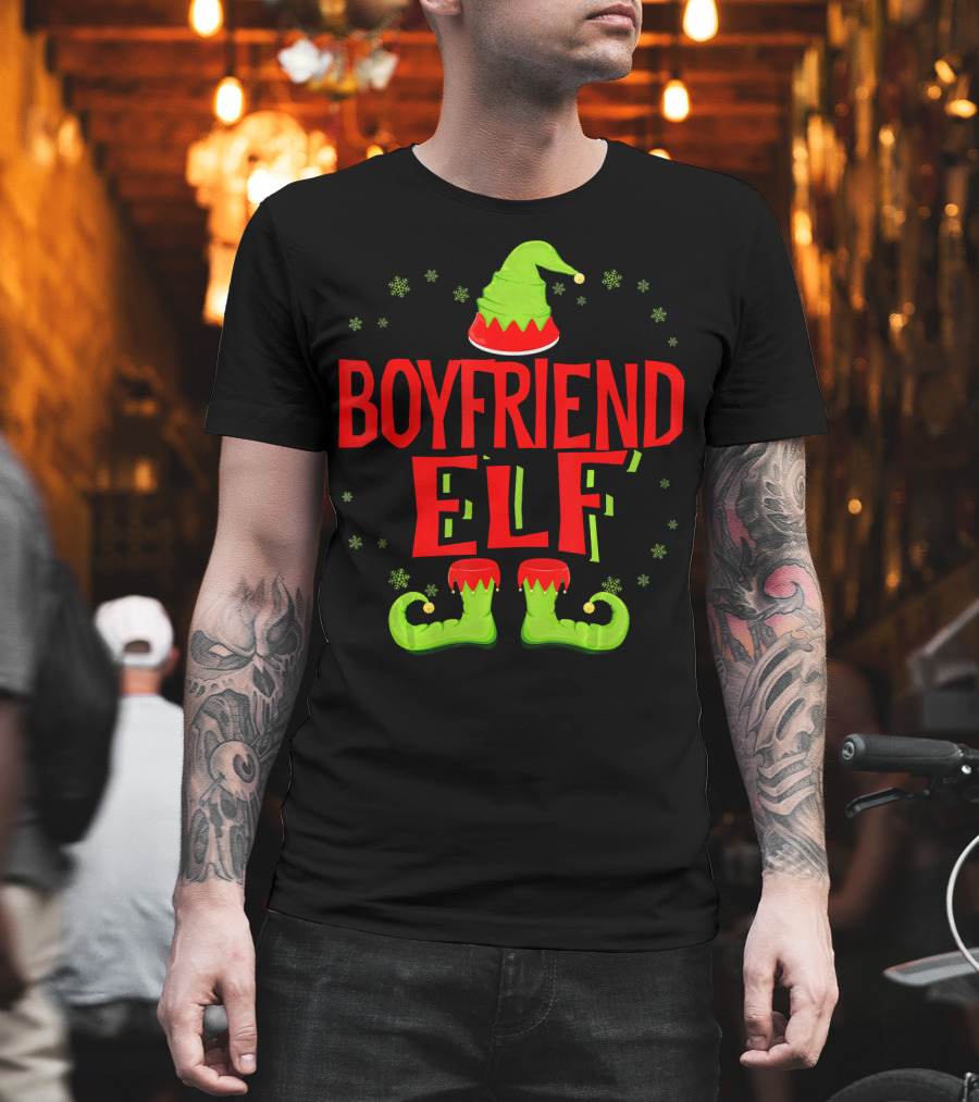BOYFRIEND ELF Christmas Hat Boots Snowflakes T-Shirt