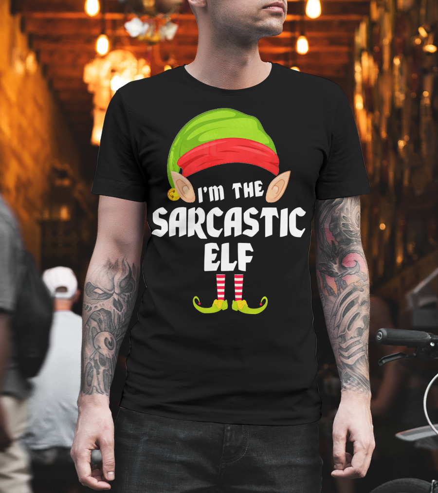 I'm the Sarcastic Elf Funny Matching Family Group T-Shirt