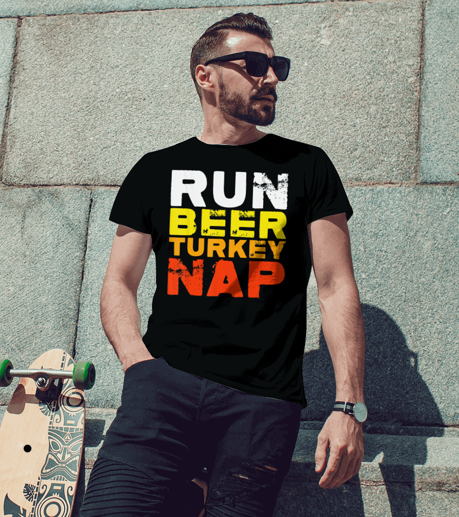 Run Beer Turkey Nap Christmas Din Festive Humor T-Shirt