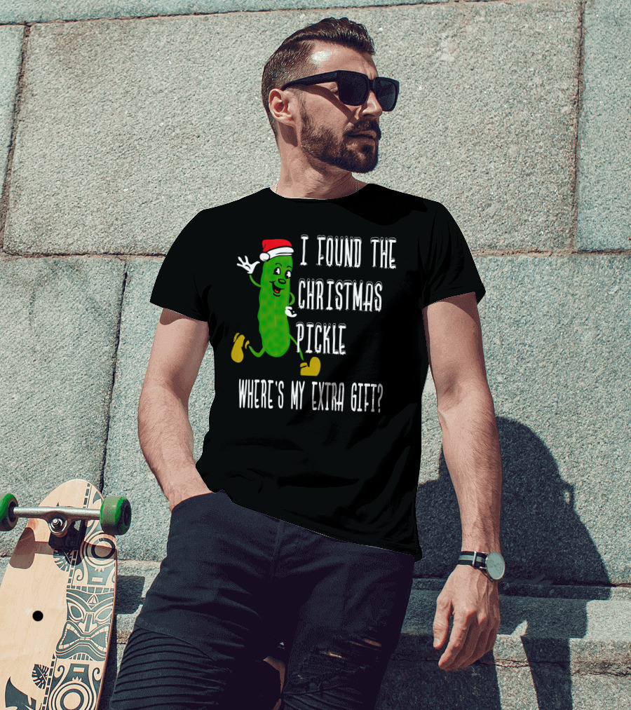 I Found The Christmas Pickle Where's My Extra Gift German Trad T-Shirt