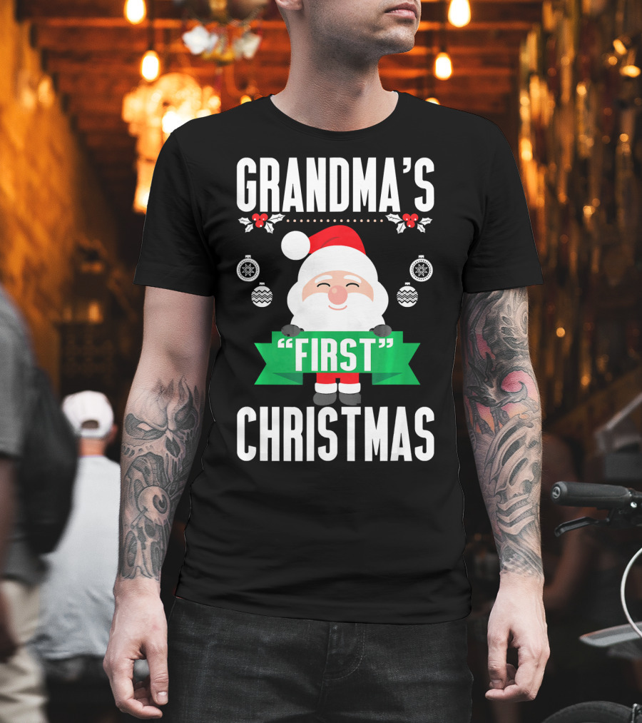 Grandma's First Christmas Santa Holiday Humor T-Shirt