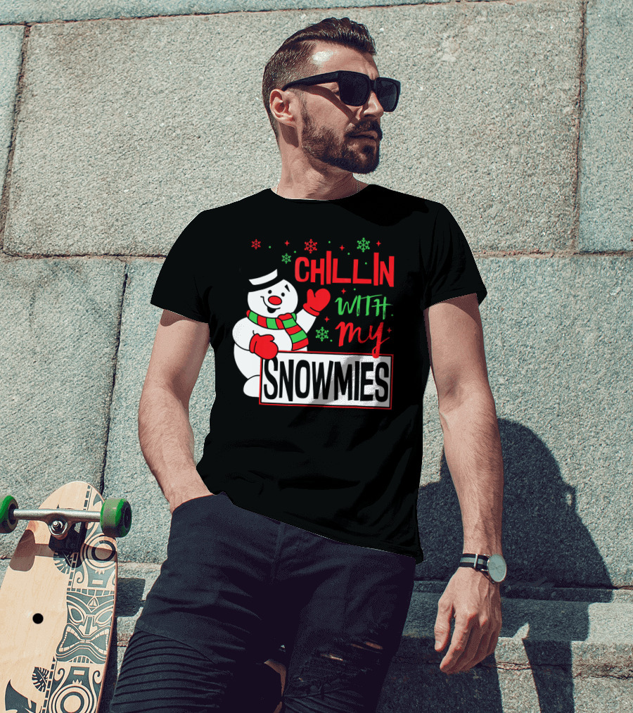 Chillin With My Snowmies Snowman Christmas In July T-Shirt