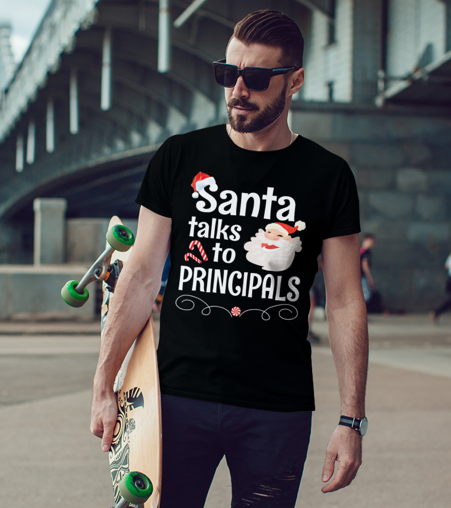 Santa Talks To Principals With Cute Santa Claus And Candy Cane T-Shirt