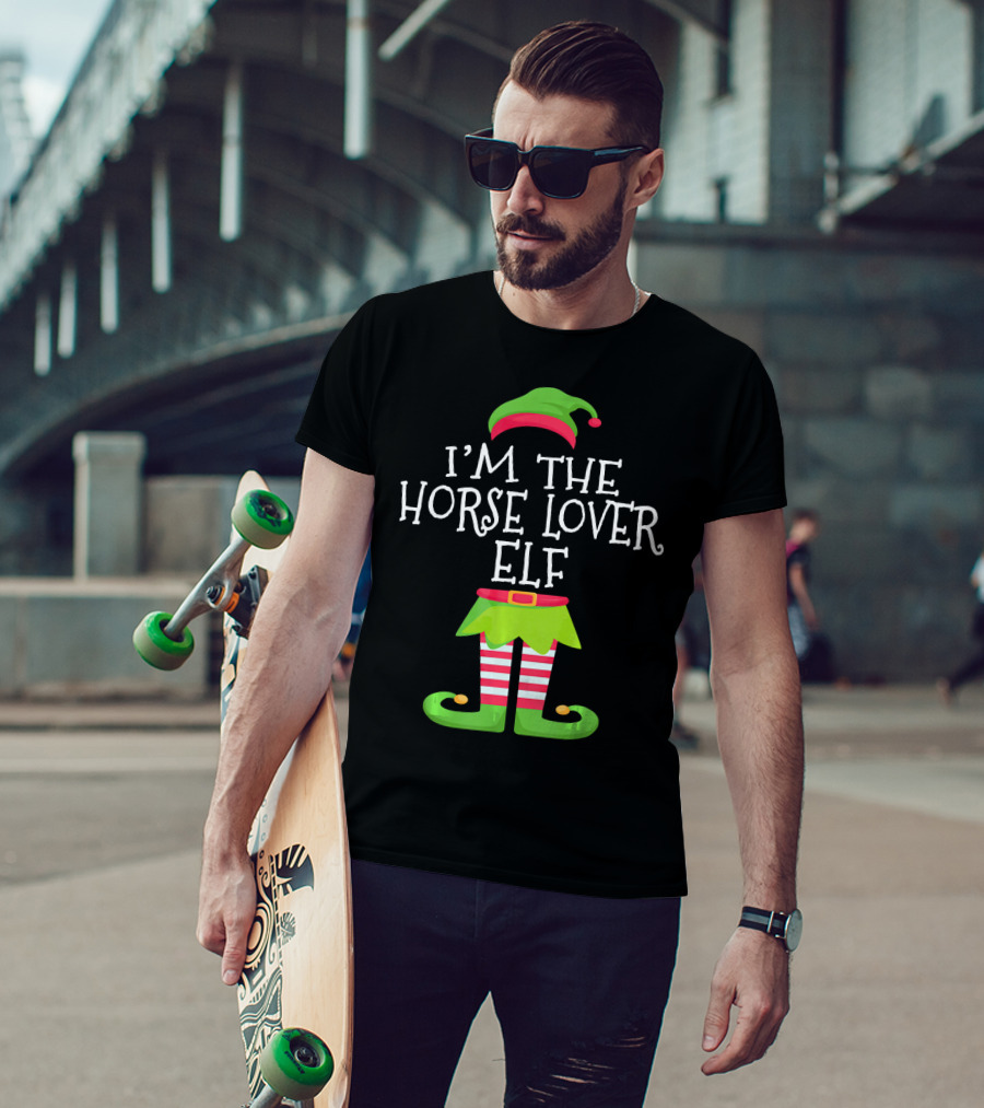 I'm The Horse Lover Elf Holiday Humor T-Shirt