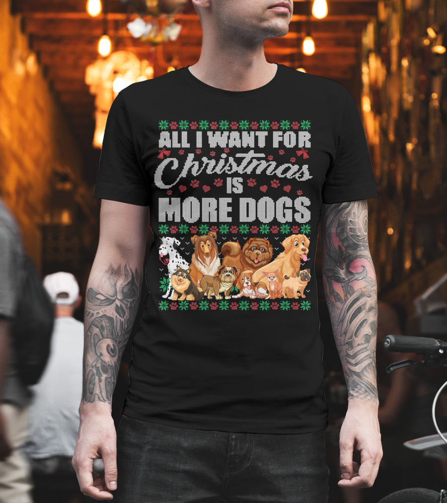 All I Want For Christmas Is More Dogs Christmas Paw Prints T-Shirt