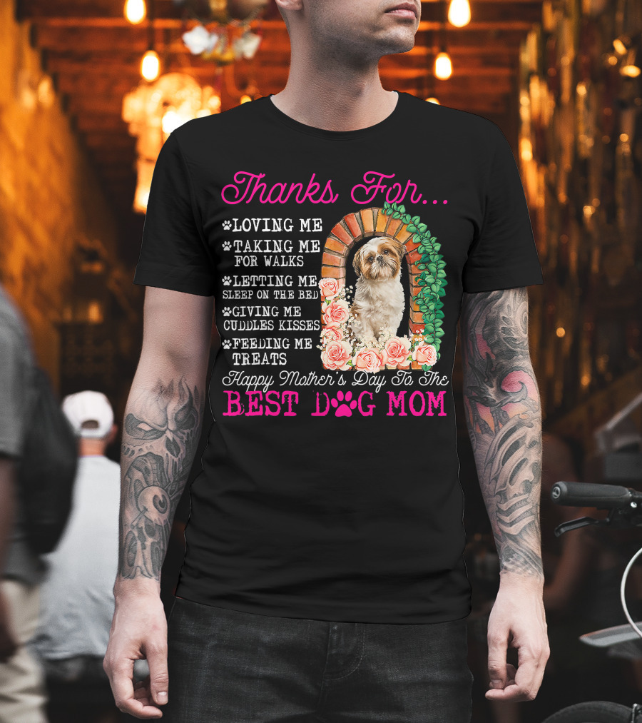 Thanks For Best Dog Mom Cute Shih Tzu Mother's Day T-Shirt