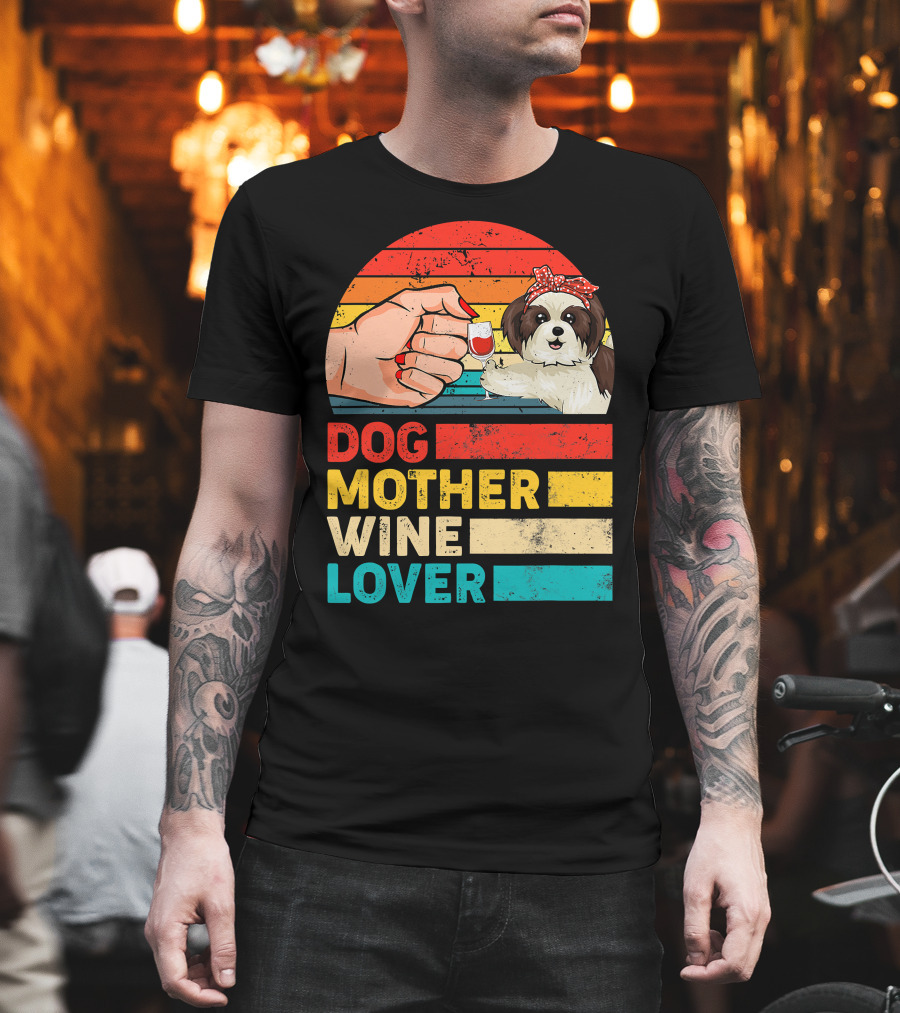 Dog Mother Wine Lover Shih Tzu Retro T-Shirt