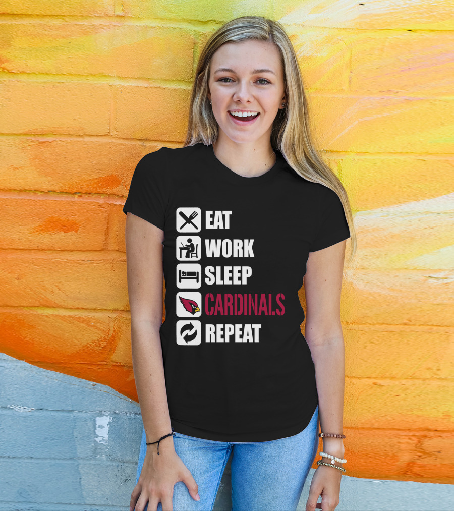 Eat Work Sleep Arizona Cardinals Repeat T-Shirt